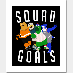 SQUAD GOALS PHILLY Posters and Art